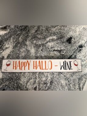 Happy Hallo-Wine Wooden Sign - Orange & Black